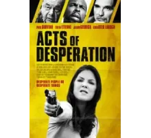 Acts of Desperation (2018)