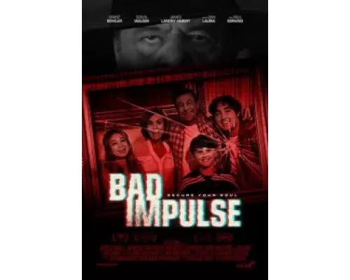 Bad Impulse  2019 смотреть онлайн