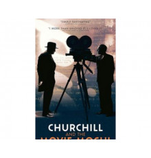 Churchill and the Movie Mogul 2019