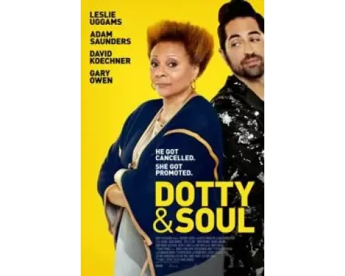 Dotty & Soul  2022 смотреть онлайн