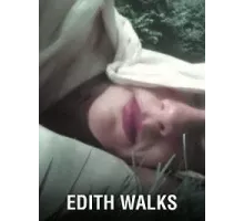 Edith Walks (2017)