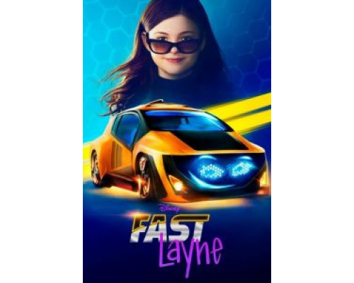 Fast Layne 1 сезон  (2019)