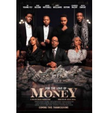 For the Love of Money (2021)