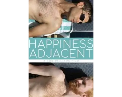 Happiness Adjacent  2017 смотреть онлайн