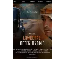 Lawrence: After Arabia (2021)