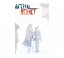 Maternal Instinct 2017