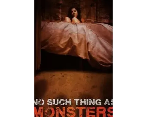 No Such Thing As Monsters  2019 смотреть онлайн