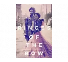 Princess of the Row 2019