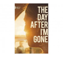 The Day After I'm Gone 2019