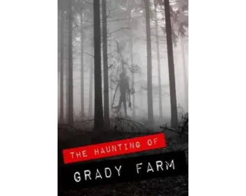 The Haunting of Grady Farm (2019)