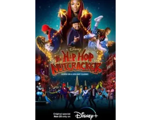 The Hip Hop Nutcracker  2022 смотреть онлайн