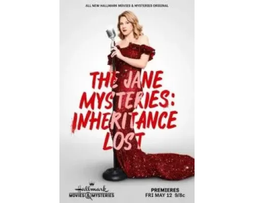 The Jane Mysteries: Inheritance Lost  2023 смотреть онлайн