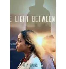 The Light Between Us (2020)