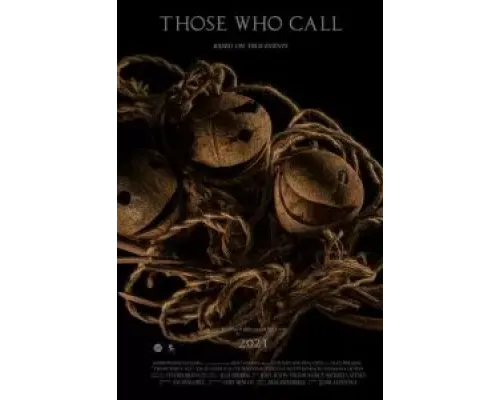 Those Who Call (2021)