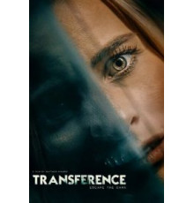 Transference: Escape the Dark (2020)