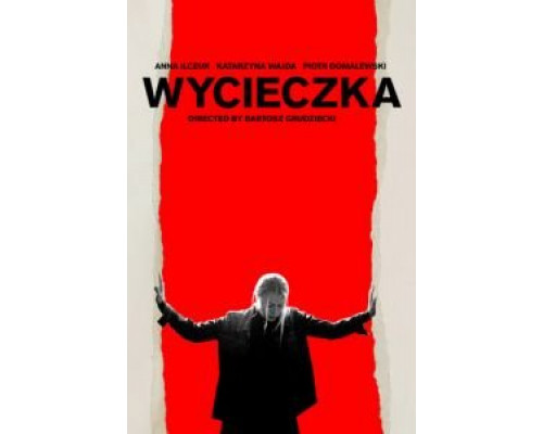 Wycieczka  2019 смотреть онлайн